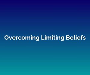 'Overcoming Limited Beliefs' is written in white across the centre of a blended blue background